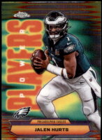 2025 Jalen Hurts Topps Chrome - Power Players (#:PP4) (Stock: 1) - $2.00